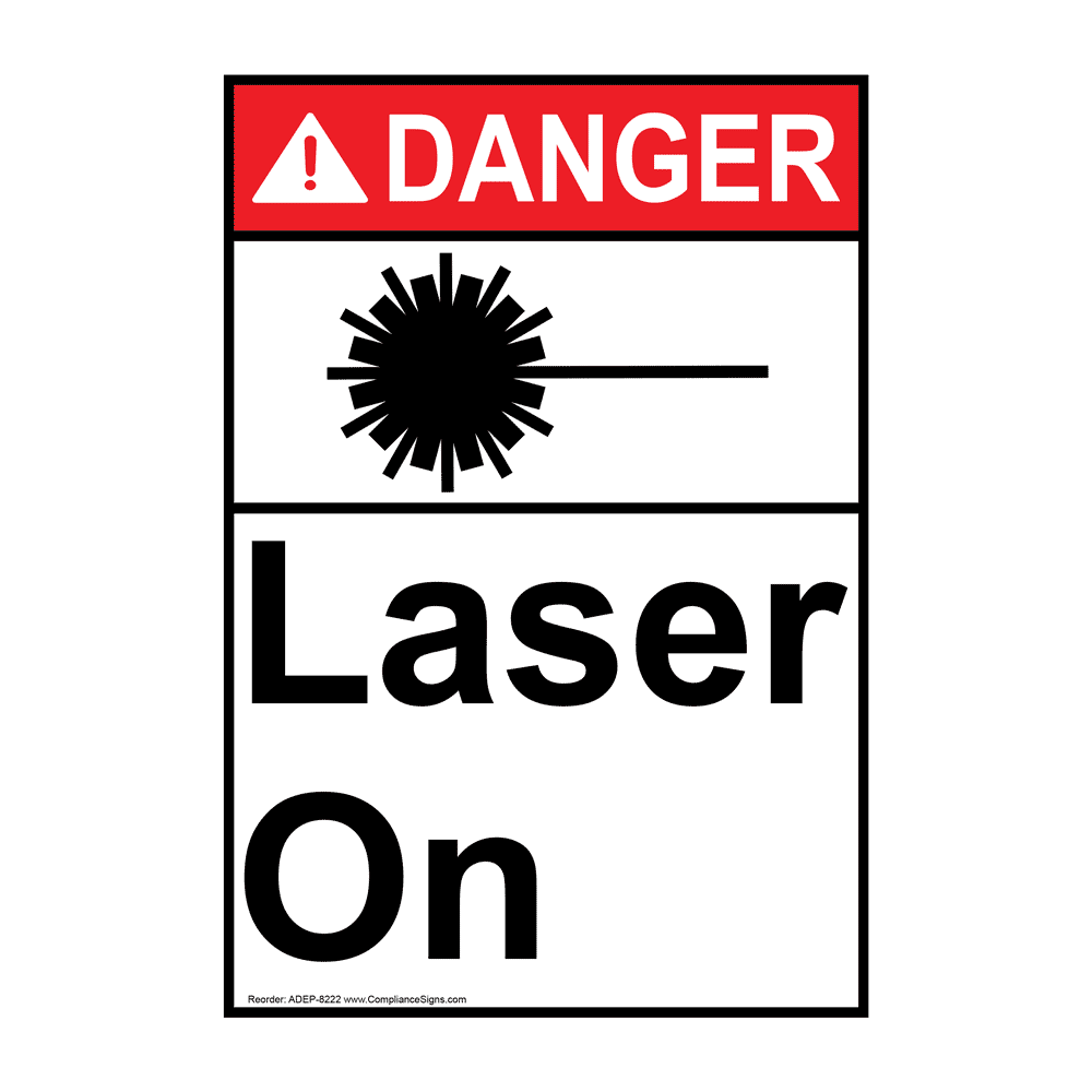 Machine & Process Safety Signs and Labels Laser ANSIDanger