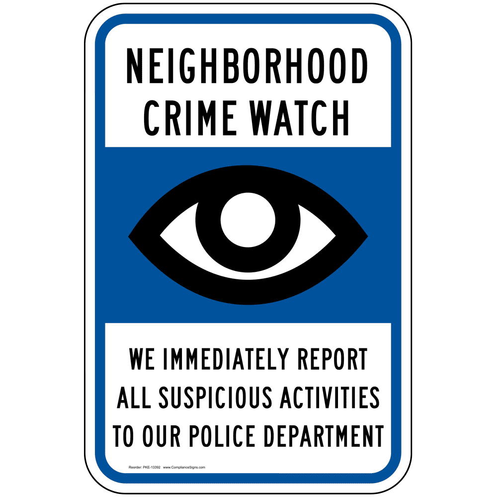 No Trespass / Security - No Trespassing Signs - Neighborhood Watch