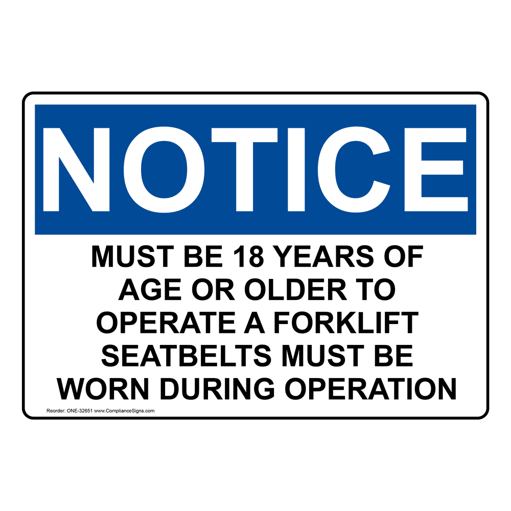 Must be 18 years or older to operate a forklift sign