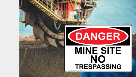OSHA Mine Site No Trespassing Sign