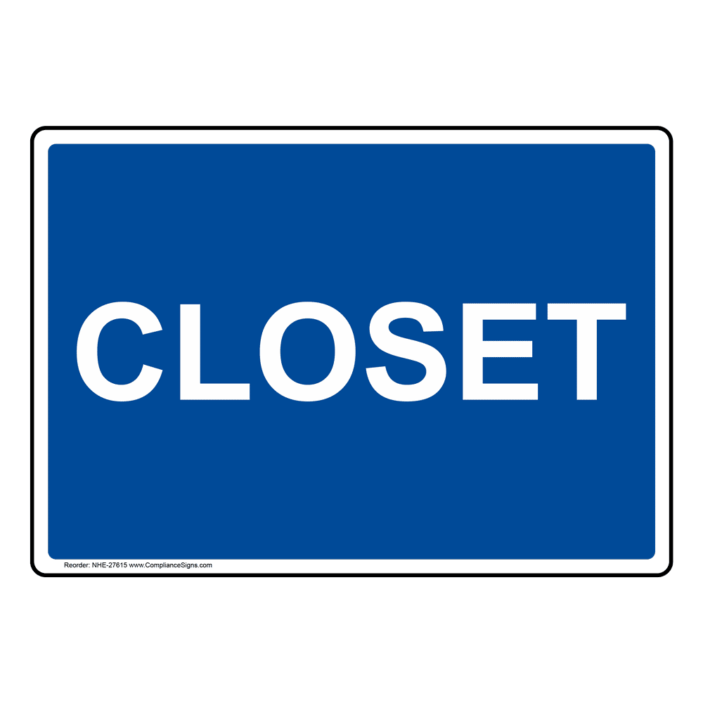 Closet Sign NHE27615