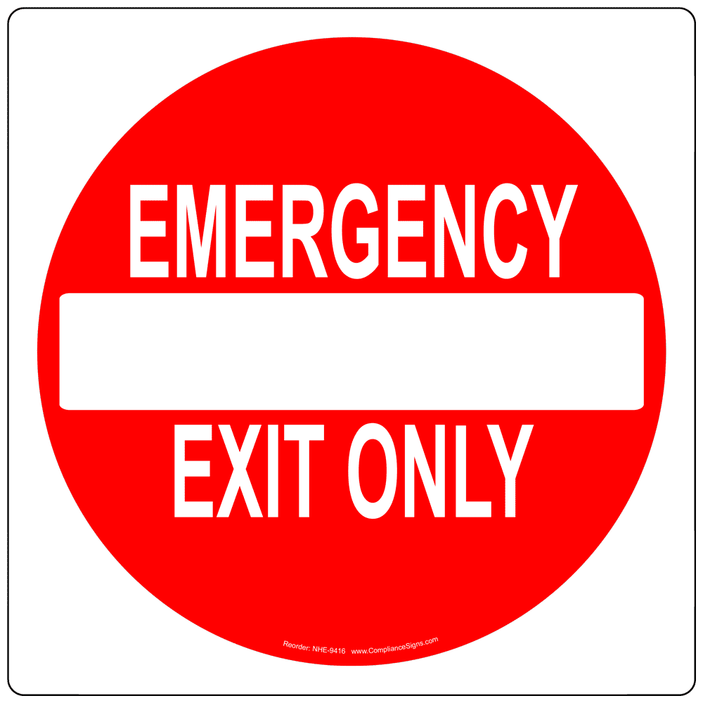 Emergency Exit Only Sign NHE9416 Enter / Exit
