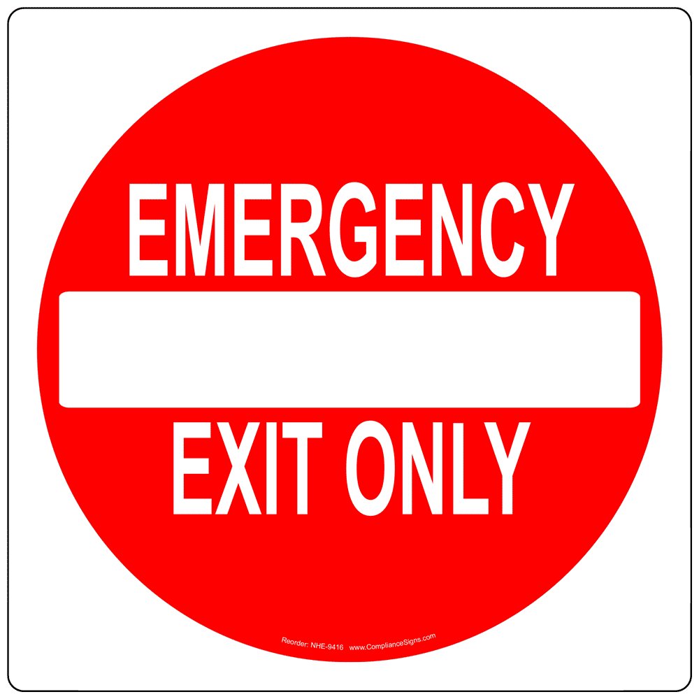 Emergency Exit Only Sign NHE 9416 Enter Exit