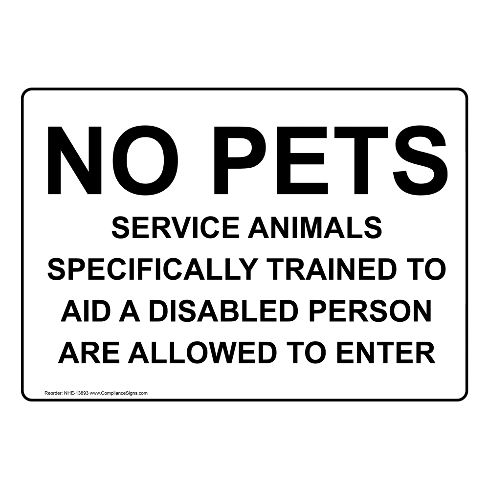 Service Animal and Pet Rules Signs