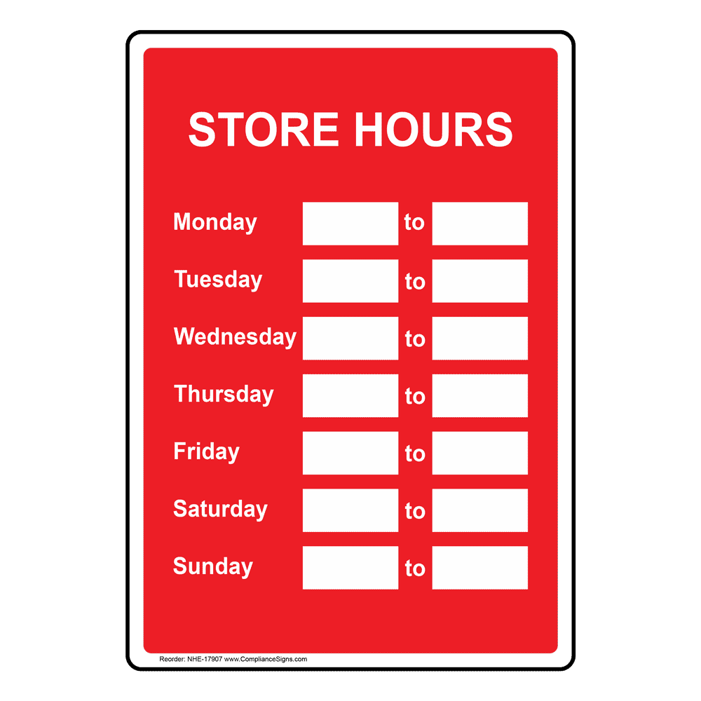 Store Hours Custom Sign NHE17907 Dining / Hospitality / Retail