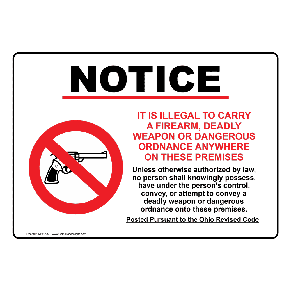 Illegal To Carry A Firearm Sign NHE5332 Alcohol / Drugs / Weapons