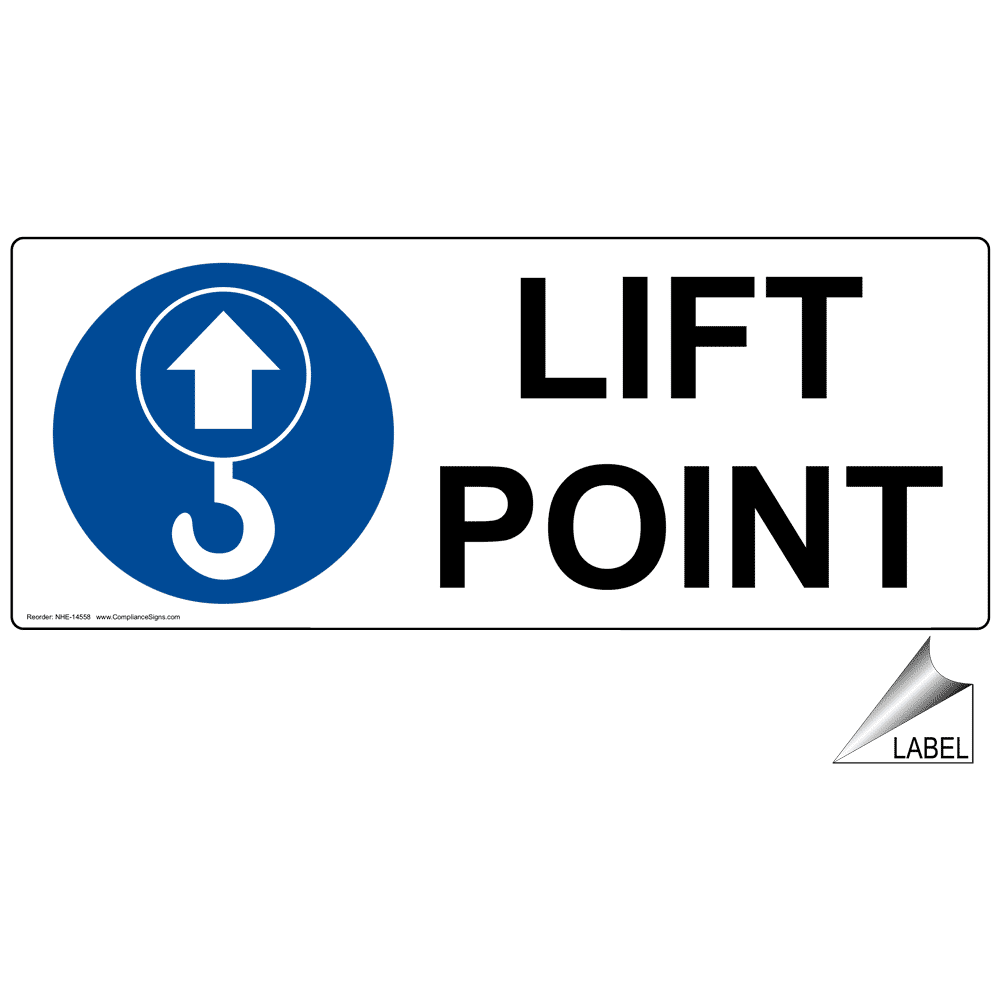 Lift Point Label NHE14558 Industrial Notices