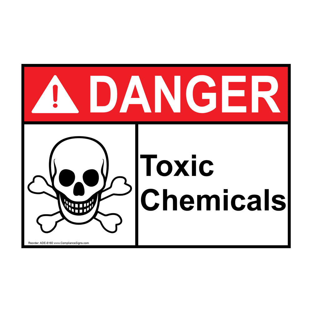 ANSI DANGER Toxic Chemicals Sign ADE6160 Chemical