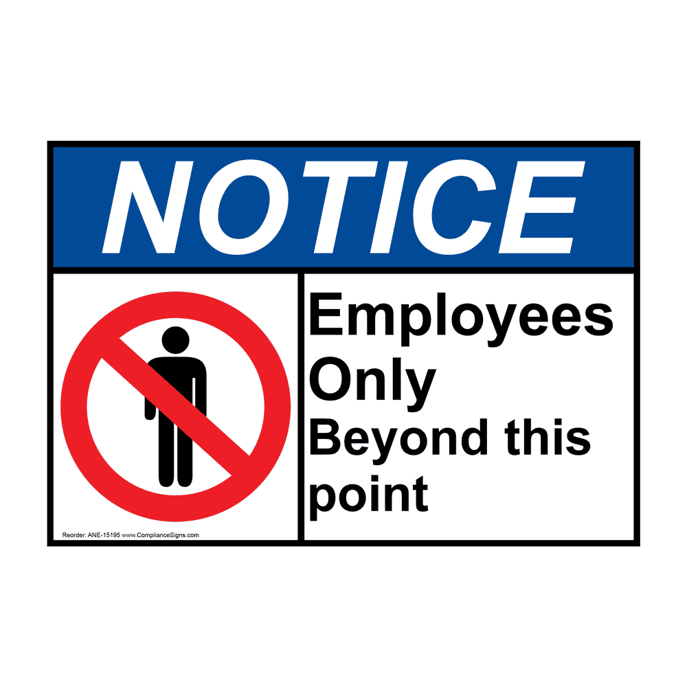 ansi-notice-employees-only-beyond-this-point-sign-ane-15195