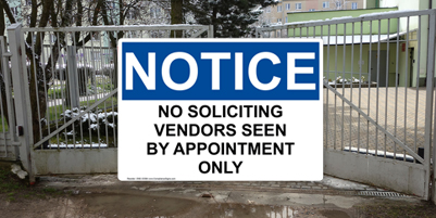 No Soliciting Vendors By Appointment Sign