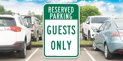 Reserved Parking Guests Only Sign