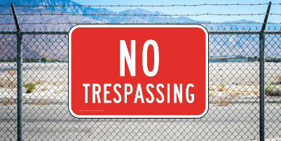 No Trespassing Sign