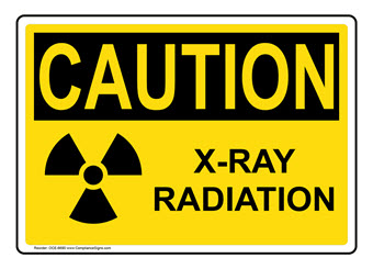 Caution X Ray Signs