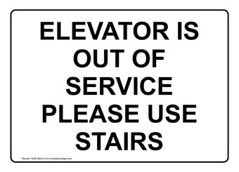 Elevator Out Of Service Signs