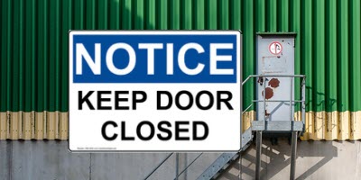 Keep Closed Signs and Labels Exit and Entrance Signs - Keep Closed