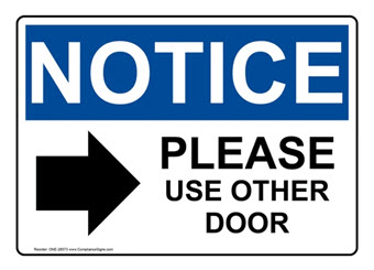Use Other Door Signs - Made in USA Use Other Door Signs