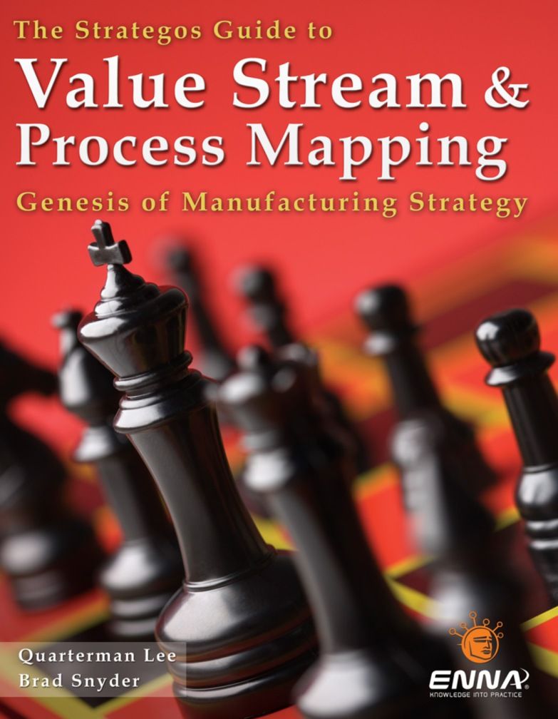 Value Stream and Process Mapping Book