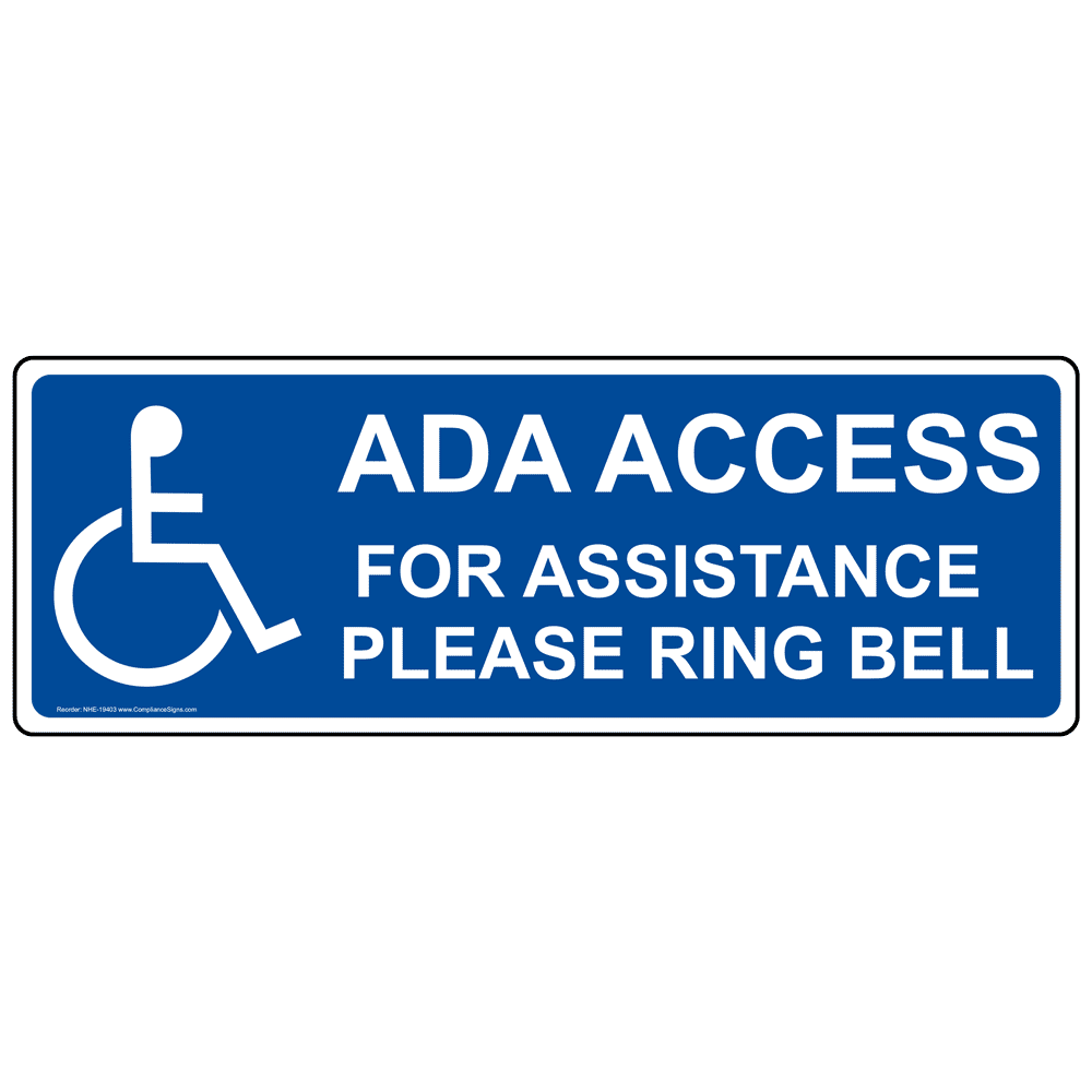 ADA Access For Assistance Please Ring Bell Sign With Symbol NHE19403