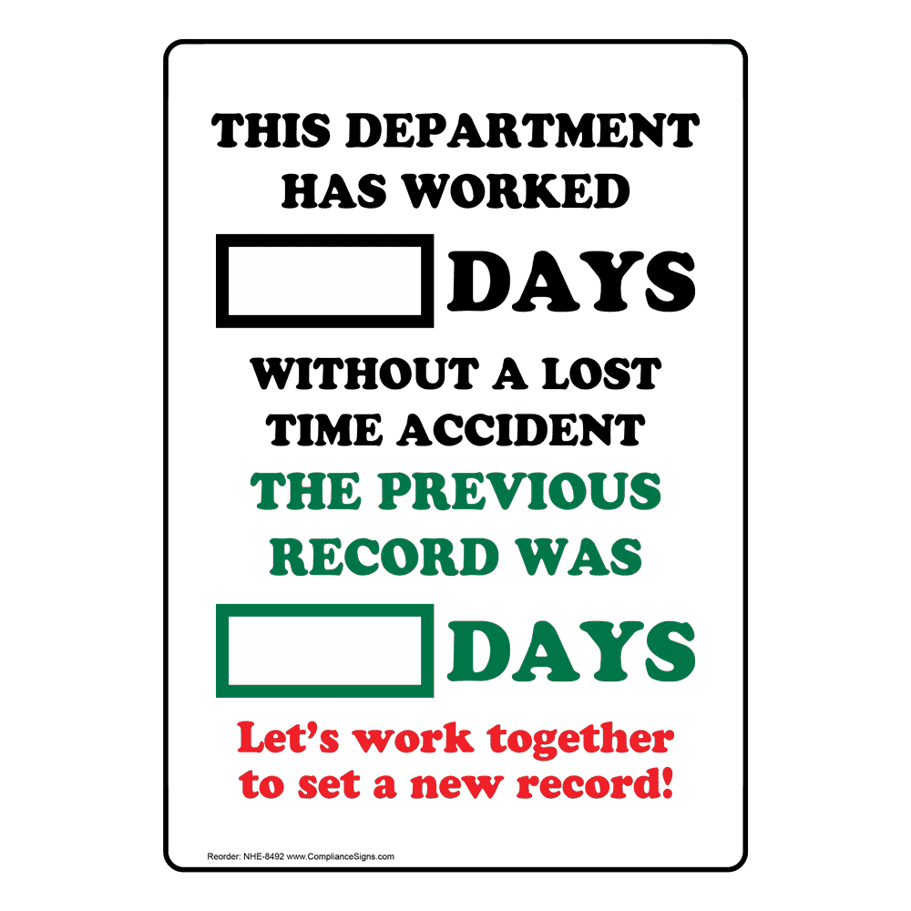 Department Days Without Lost Time Accident Bilingual Sign NHB 8492