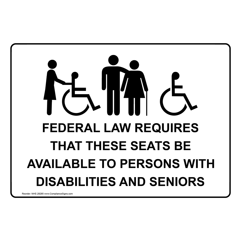 ADA Federal Law Requires That These Sign With Symbol NHE28285
