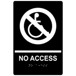 ADA No Access With Symbol Braille Sign RRE-19620_WHTonBLK