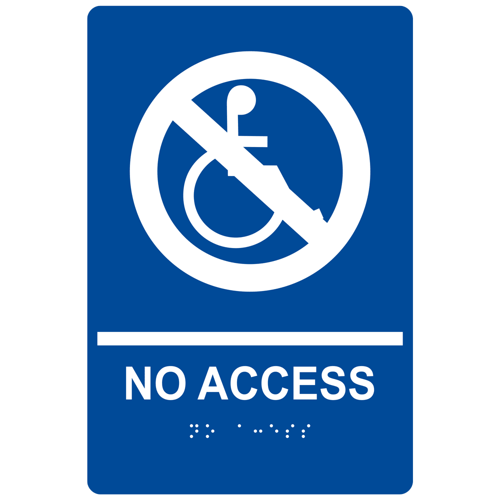 Ada No Access With Symbol Braille Sign Rre 19620whtonblu