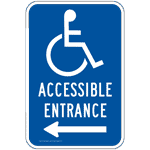 ADA Accessible Entrance Sign PKE-20690 Parking Handicapped