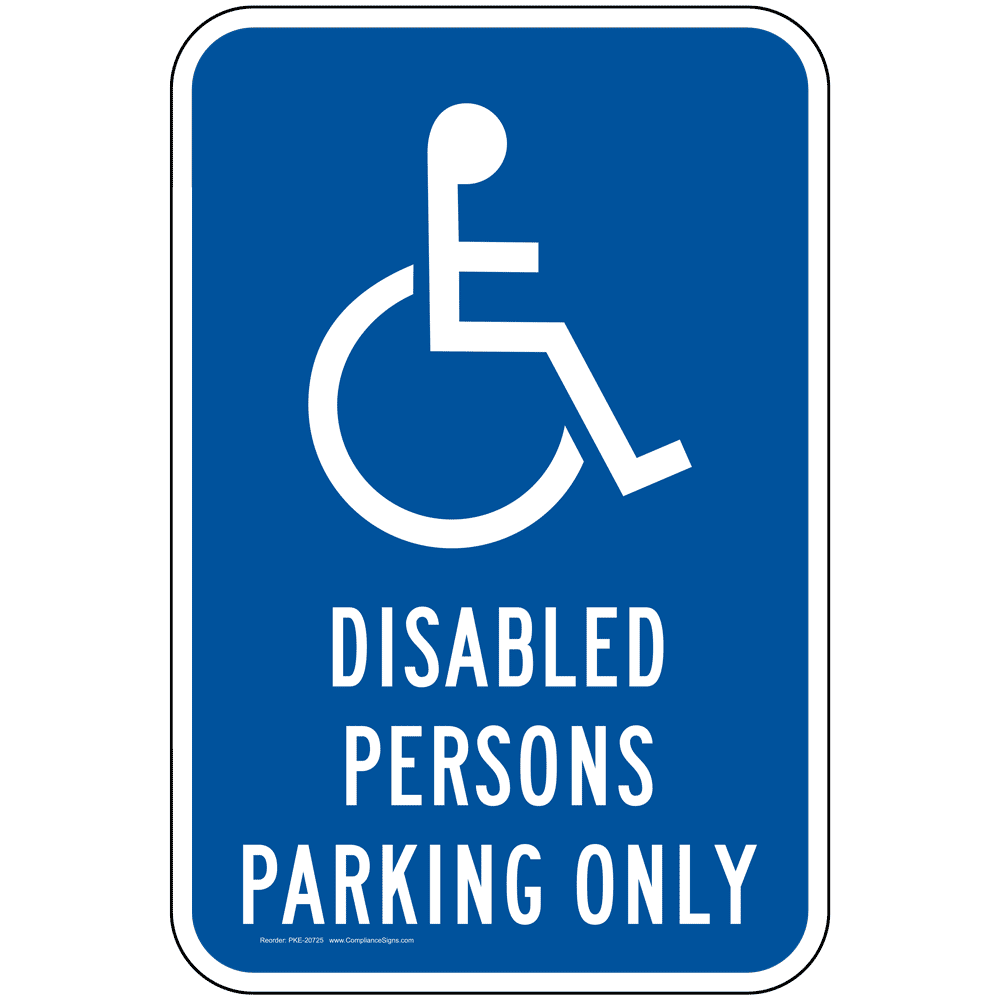 ADA Disabled Parking Sign PKE-20725 Parking Handicapped