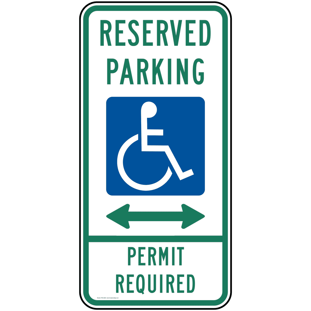 Reserved Parking Permit Required Sign PKE-28040 Parking Control