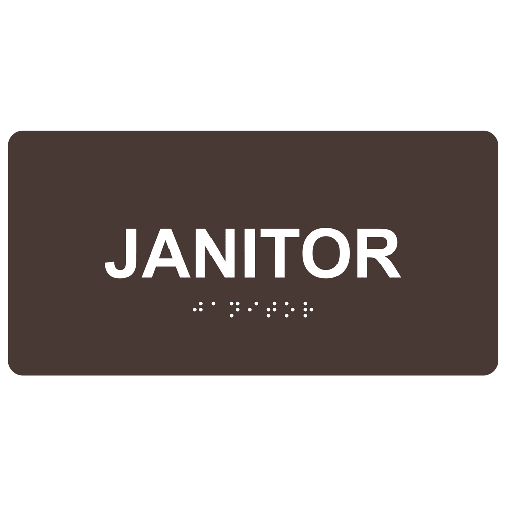 Dark Brown ADA Braille Janitor Sign with Tactile Text - RSME-376_White_on_DarkBrown