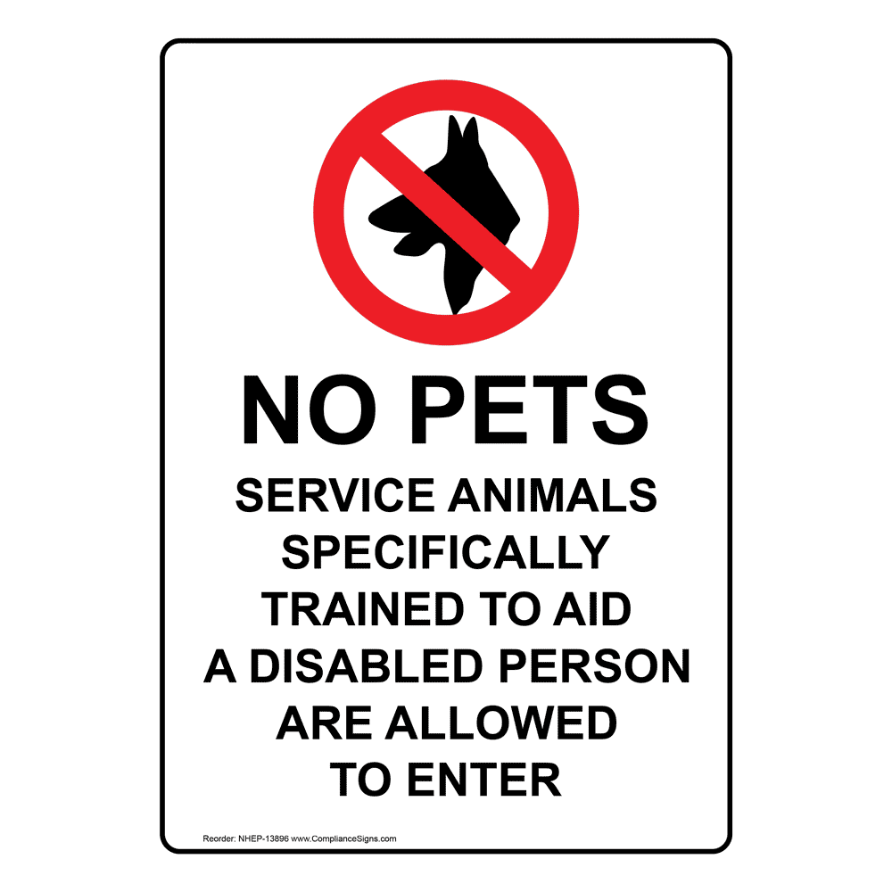 Portrait No Pets Service Animals Allowed To Enter Sign NHEP 13896 Handicap