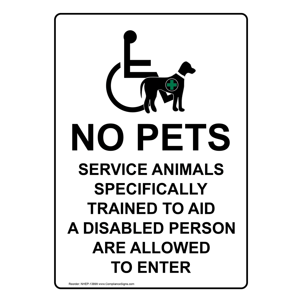 ADA No Pets Service Animals Allowed Bilingual Sign NHB13899