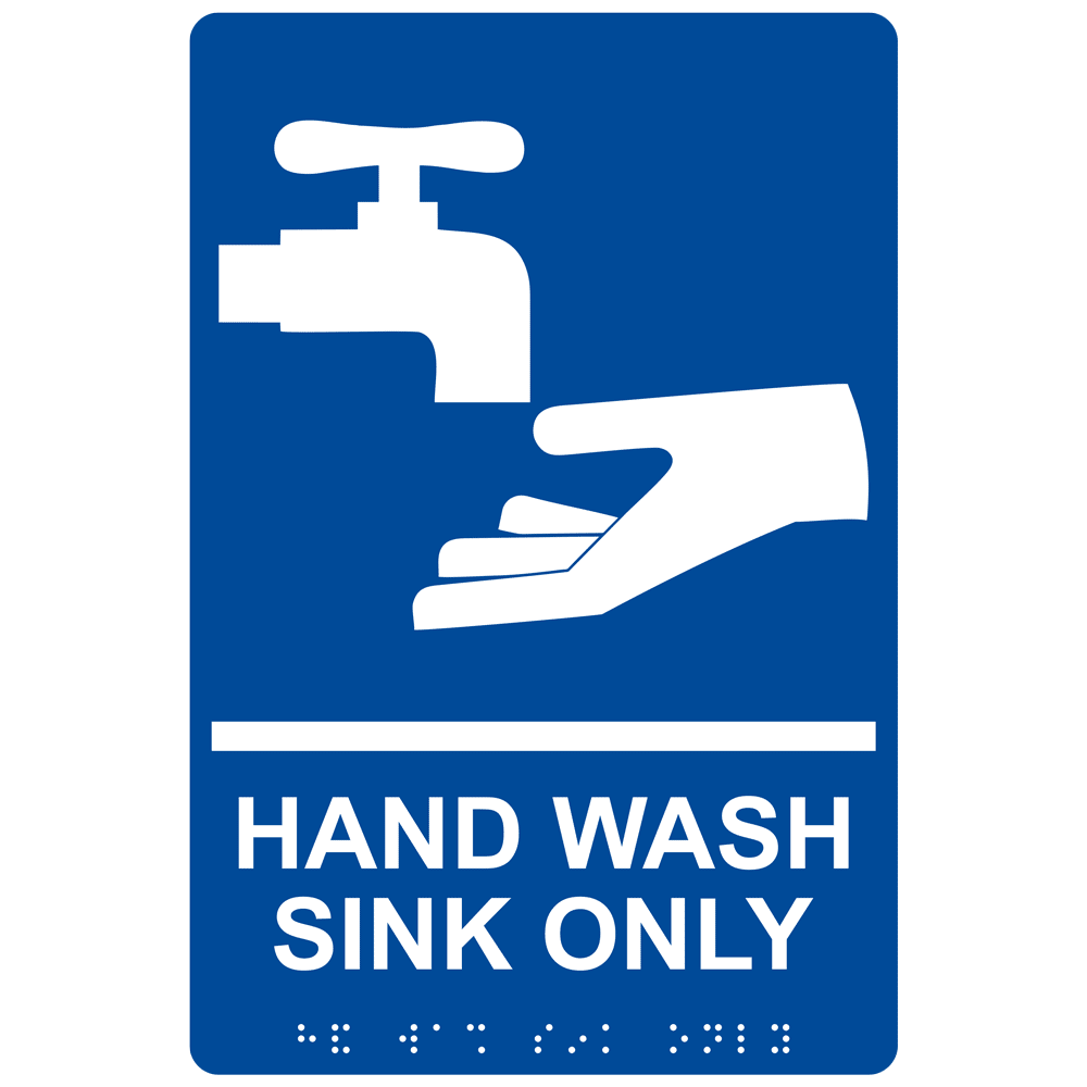 ADA Hand Wash Sink Only Braille Sign RRE995_WHTonBLU Hand Washing