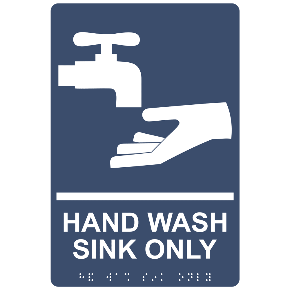 ADA Hand Wash Sink Only Braille Sign RRE 995 WHTonNavy Hand Washing