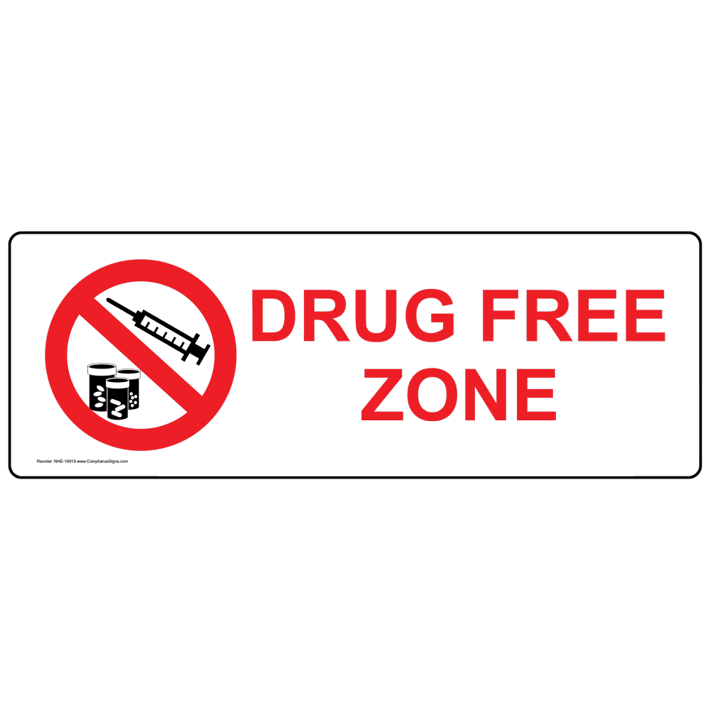Drug Free Zone Label NHE16919 Alcohol / Drugs / Weapons