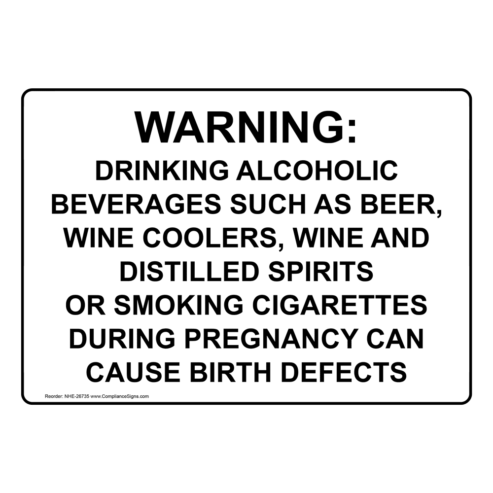 Warning Drinking Alcoholic Beverages Including Sign NHE26738