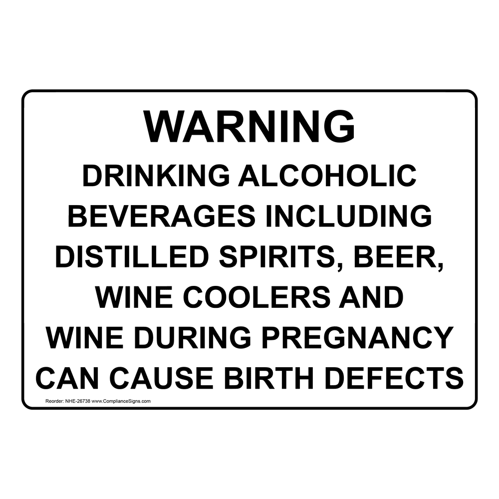 Warning Drinking Alcoholic Beverages Including Sign NHE26738