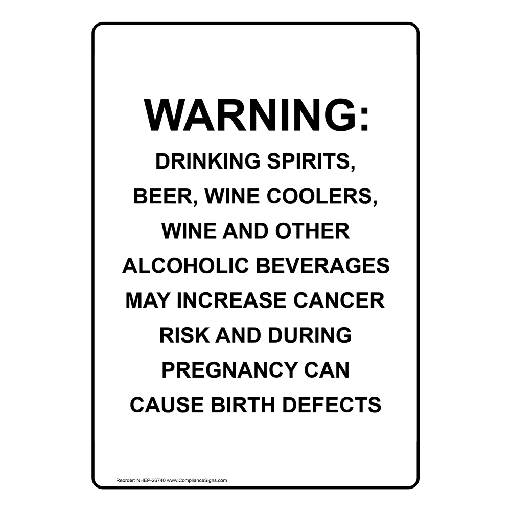 Portrait Warning: Drinking Spirits, Beer, Wine Sign NHEP-26740
