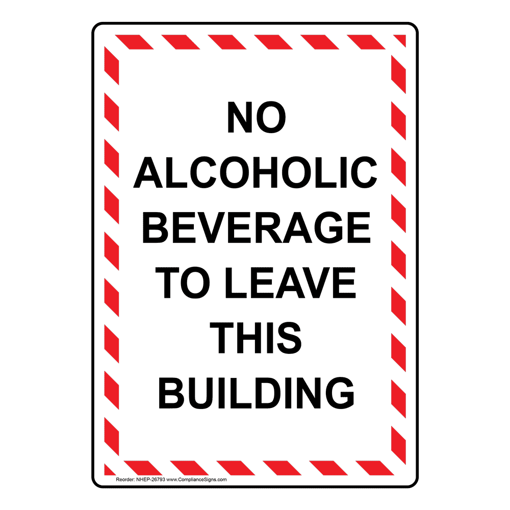 Portrait No Alcohol Beyond This Point Sign NHEP-26774