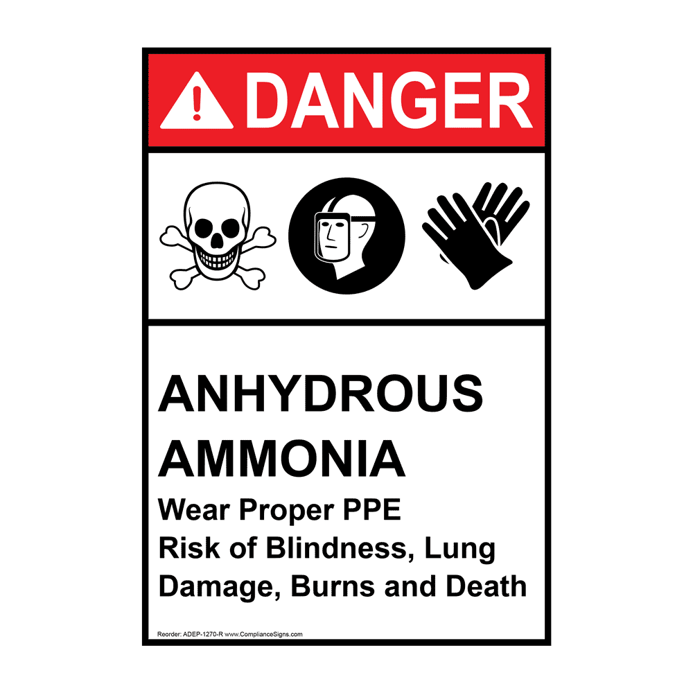 Portrait ANSI DANGER Anhydrous Ammonia Wear Proper PPE Sign ADEP1270R