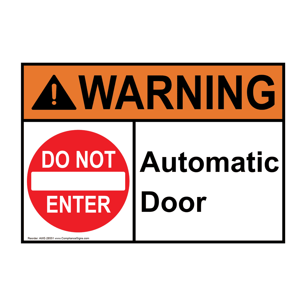 ANSI WARNING Automatic Door Sign With Symbol AWE28551