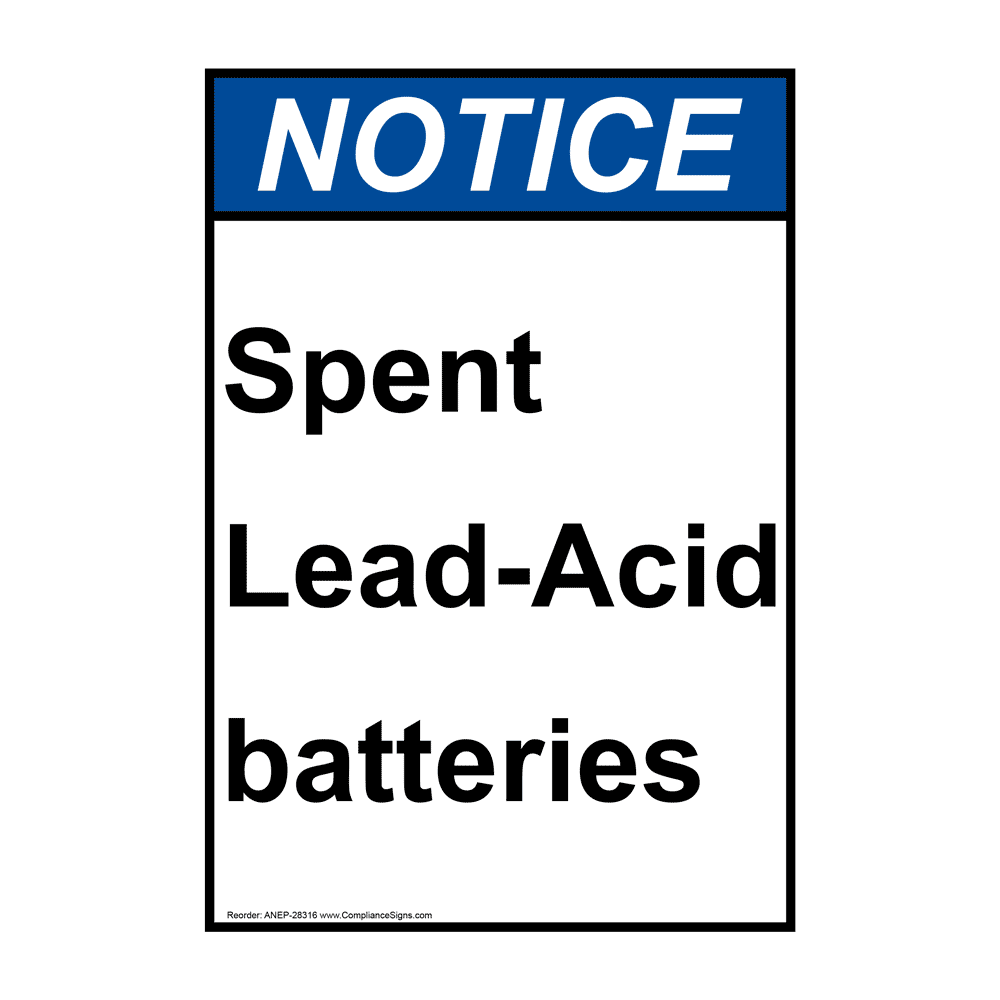 Portrait ANSI WARNING Spent LeadAcid Batteries Sign AWEP28316