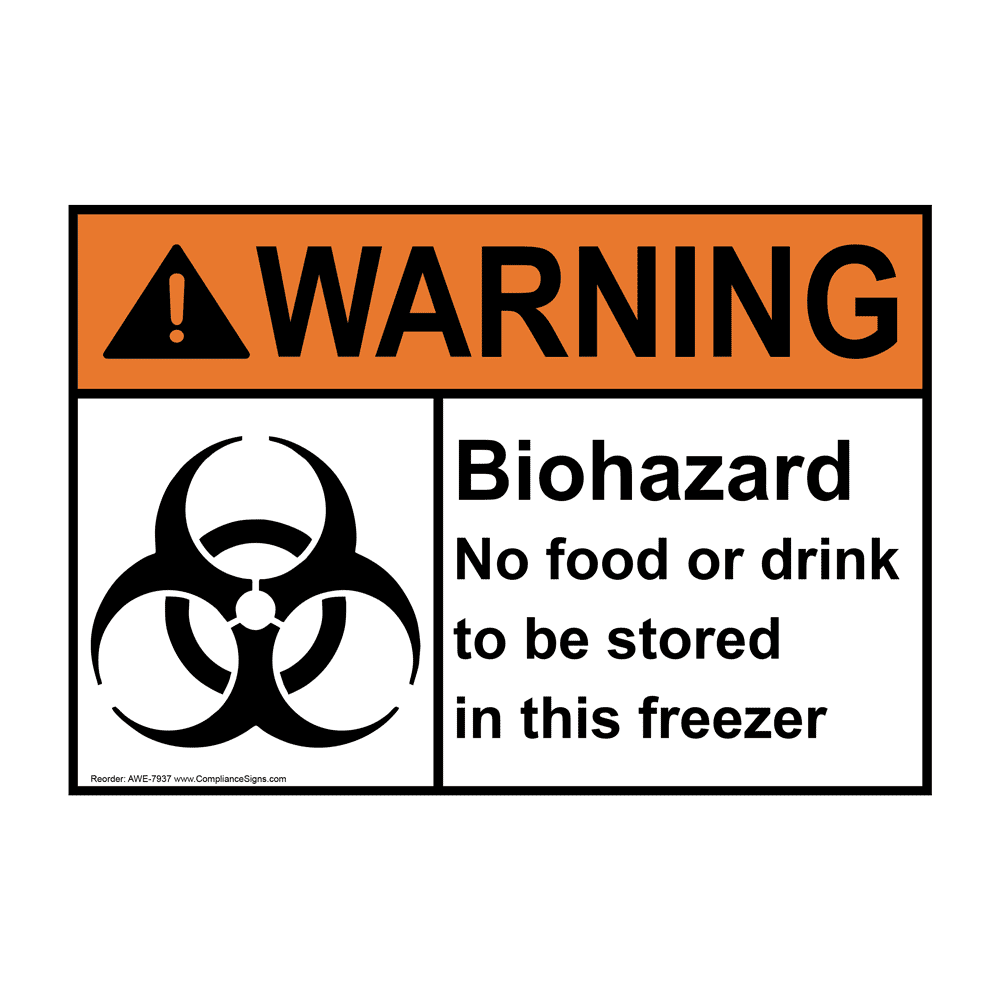 ANSI WARNING Biohazard No Food Or Drink Sign AWE7937 Medical Facility