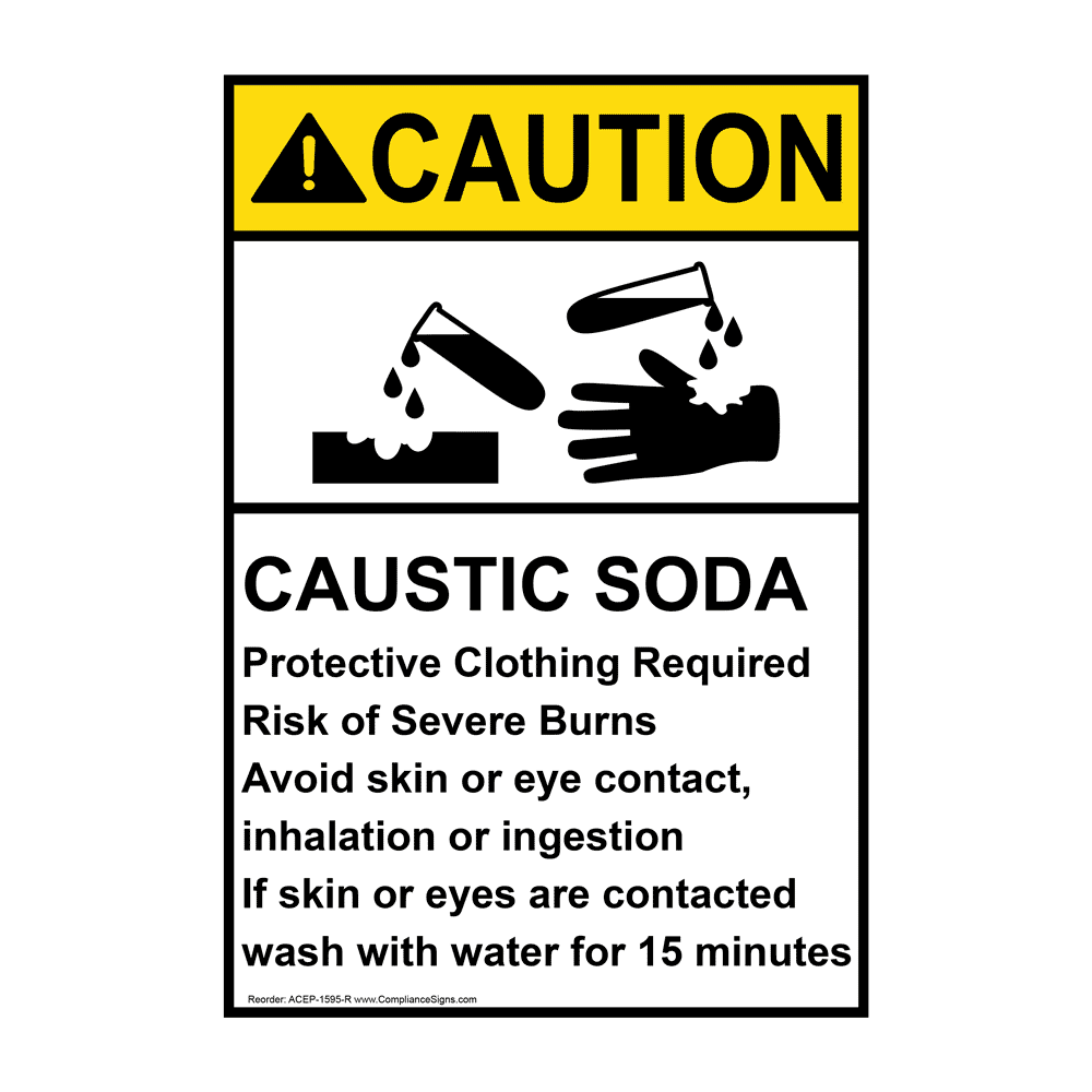 Portrait ANSI CAUTION Caustic Soda PPE Required Sign ACEP1595R Hazmat