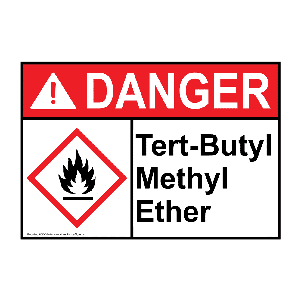 ANSI TertButyl Methyl Ether Sign With GHS Symbol ADE37448