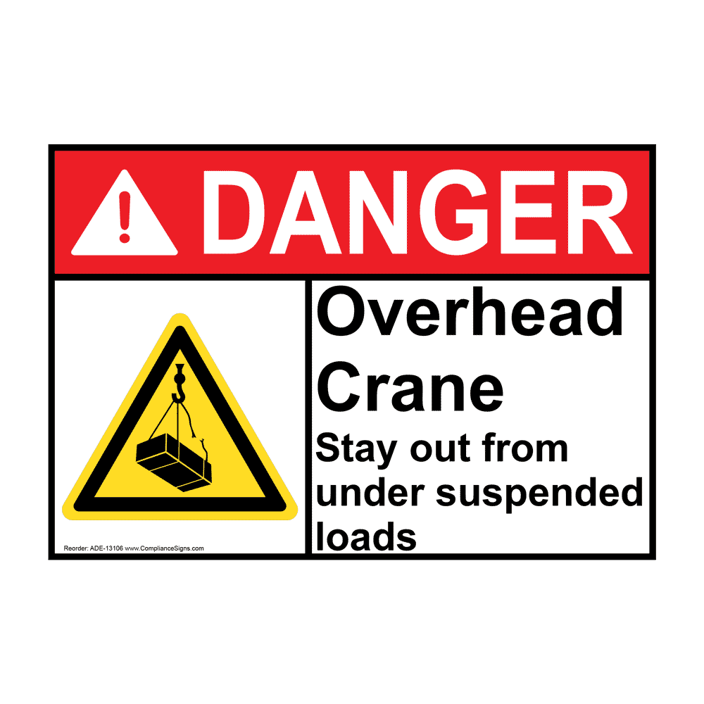 ANSI DANGER Overhead Crane Suspended Load Sign with Symbol ADE-13106