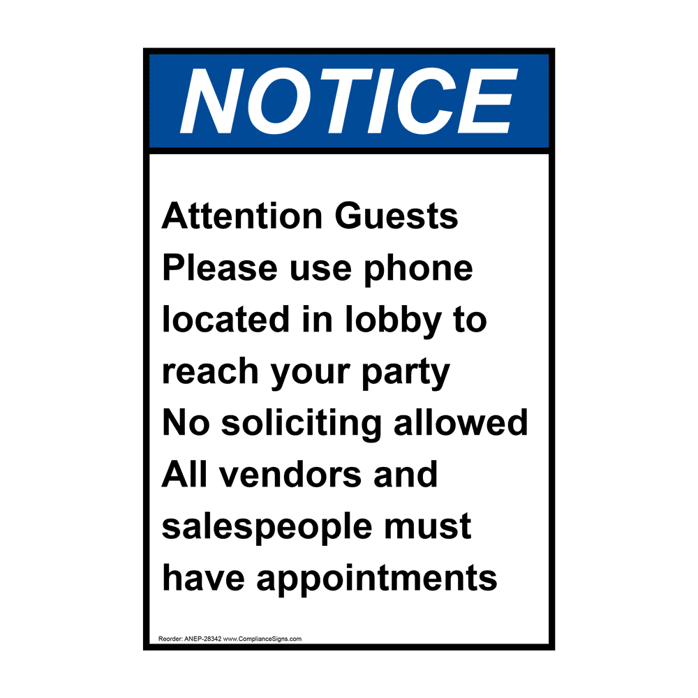 Portrait ANSI NOTICE Attention Guests Please use phone Sign ANEP-28342