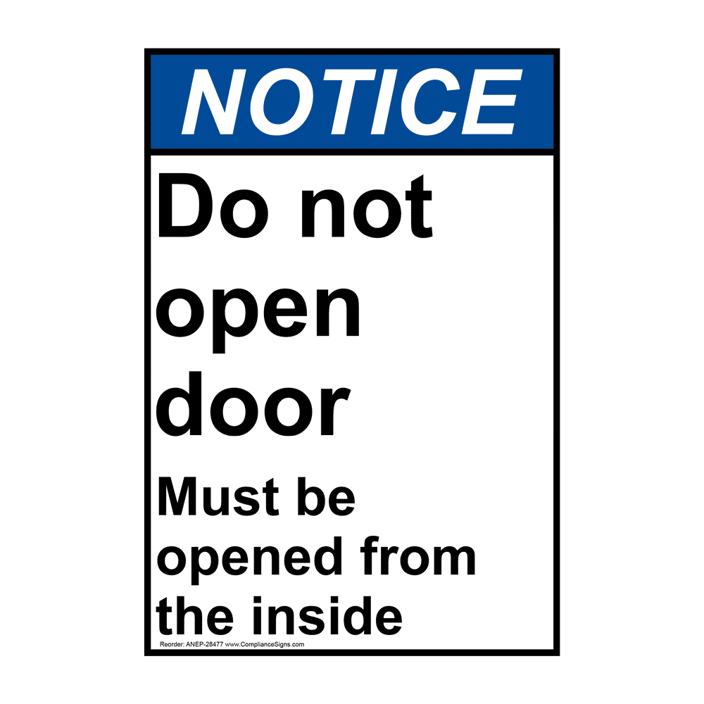 Do Not Open Door Sign