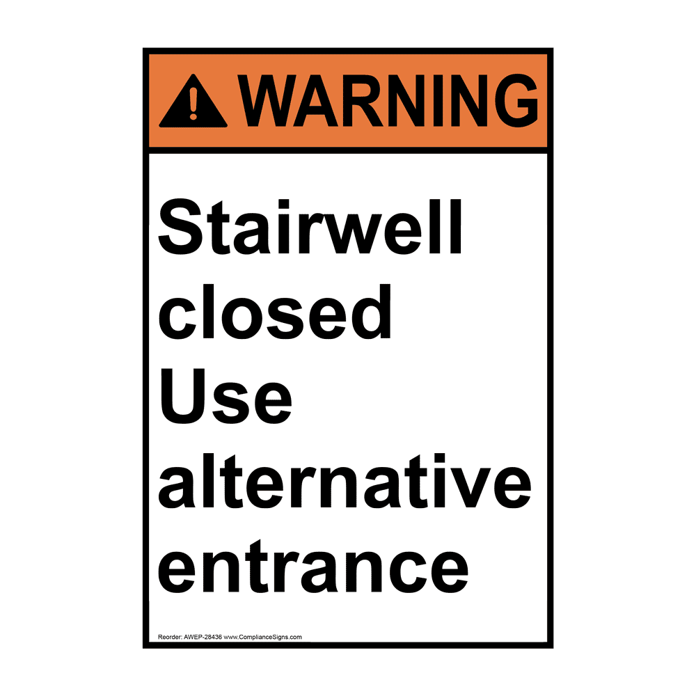 Portrait Stairwell Closed Use Alternative Sign NHEP28436
