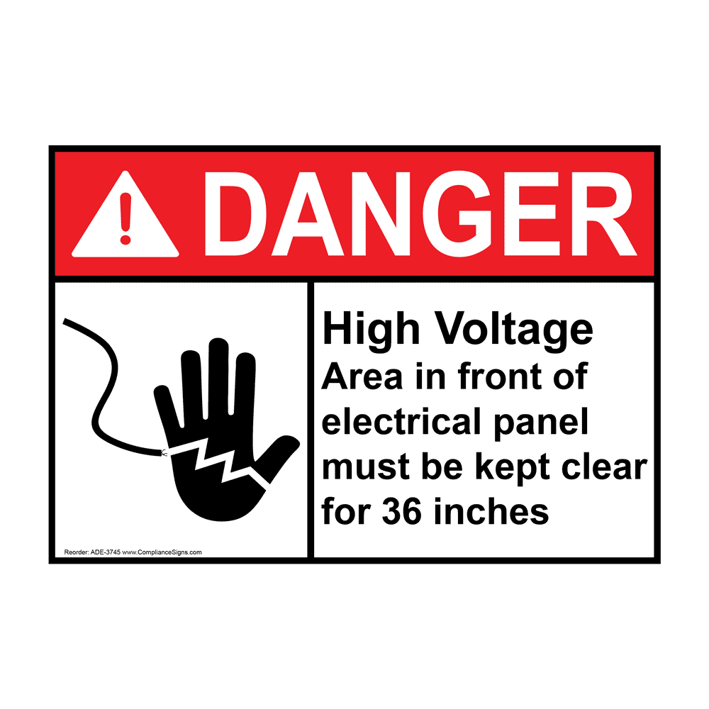 ANSI DANGER High Voltage Area in front of electrical panel must be kept clear Sign with Symbol ADE-3745